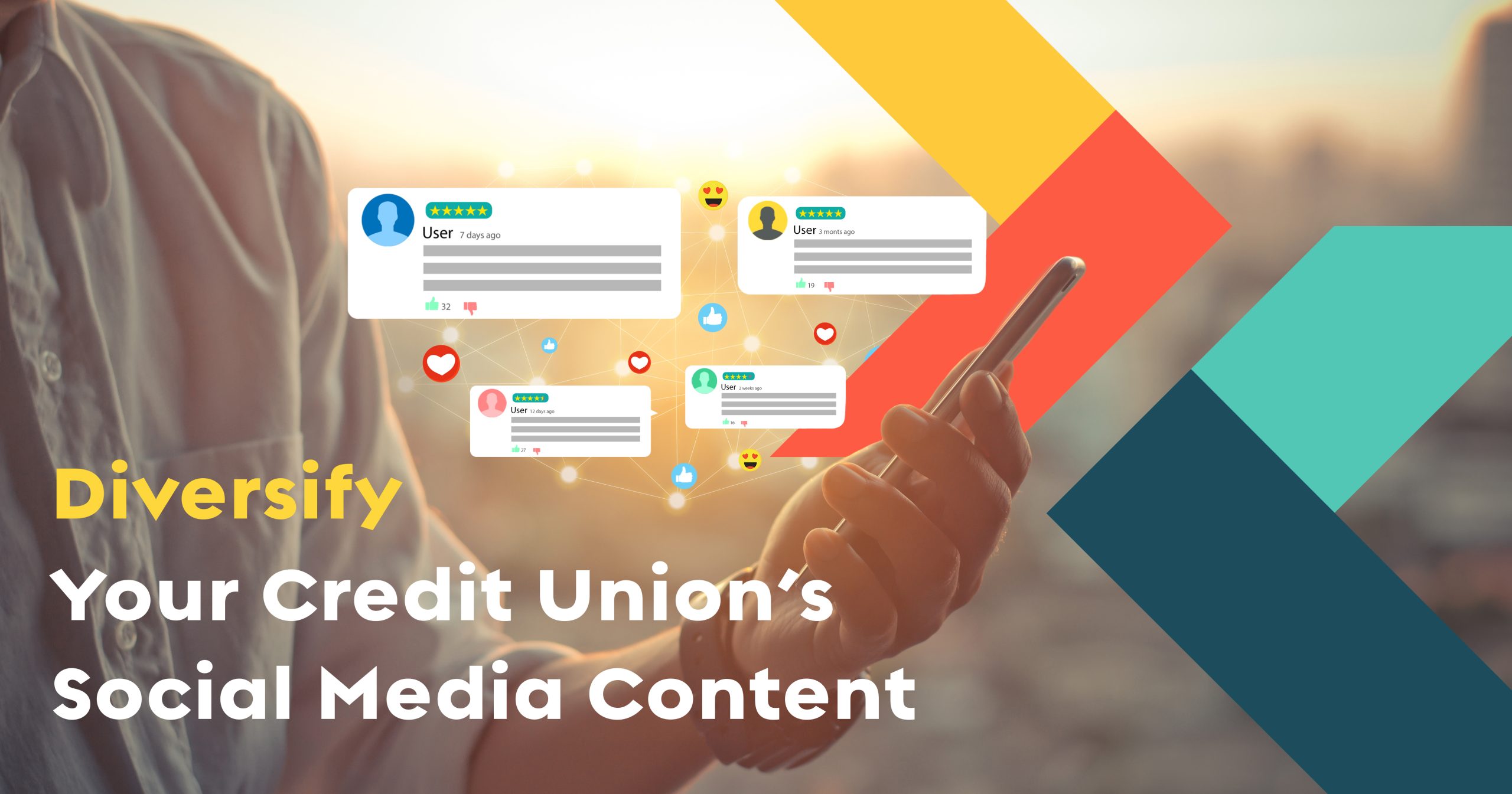 Article header for Diversify Your Credit Union’s Social Media Content